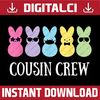 Cousin Crew Squad Bunny Rabbit Easter Day Party Matching Easter Day Png, Happy Easter Day Sublimation Design.jpg
