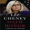 Oath and Honor: Liz Cheney's Memoir on January 6th Insurrection.jpg Gripping Bestseller - Oath and Honor by Liz Cheney, Memoir and Warning - Liz Cheney's Firsth