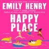 Happy-Place-by-Emily-Henry - A #1 NYT Bestseller-Love-Drama-in-Coastal-Bliss.jpg #1 New-York-Times-Bestselling-Author, Harriet-and-Wyn-Love-Drama-Novel, Maine-C