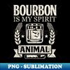 KR-5795_Funny Bourbon is my spirit animal Party T  1509.jpg