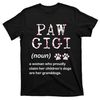 TeeShirtPalace  Paw Gigi Dog Grandma For Christmas MotherS Day Sweatshirt T-Shirt.jpg