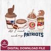 All i need is coffee and my -New England Patriots svg,eps,dxf,png file , digital download.jpg