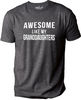 Awesome Like My Granddaughters T-shirt  Funny Shirt Men - Fathers Day Gift - Husband Gift - Dad Gift - Father Gift - Dad Shirt - Funny Tee.jpg