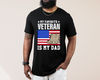 My Favorite Veteran Is My Dad Shirt, Veterans Day Shirt, Veteran Dad Shirt, Deployment Shirt, Military Shirt, Veterans Daughter, Son Shirt.jpg