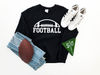 Football Sweatshirt, Football Hoodie, Football Lover Shirt, Football Tees, Favorite Sports, Collage Sweatshirt,Match Team Sweatshirt,Season.jpg