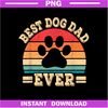 Best-Dog-Dad-Ever-Funny-Dog-Paw-Daddy-Father-Retro-Dog-Lover-PNG-Download.jpg