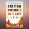 Victory City A Novel – February 7, 2023 by Salman Rushdie (Author).png