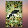 Weyward A Novel – March 7, 2023 by Emilia Hart (Author).png