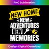 PR-20231130-1535_Funny Proud Homeowner New Homenew Adventures New Memories 0916.jpg