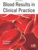 Blood Results in Clinical Practice a Practical Guide to Interpreting Blood Test Results.jpeg