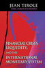 PDF-EPUB-Financial-Crises-Liquidity-and-the-International-Monetary-System-by-Jean-Tirole-Download.jpg