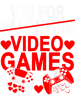 V Is For Video Games Shirt Valentines Day Gamer Boy Men Gift 21.png