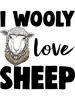 I Wooly Love Sheep Tee Shirts Funny Women Sheep Love 21.png