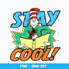 The cat in the hat stay cool Png