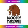 IN-20240106-8640_Woolly Mammoth Is My Spirit Animal Love Woolly Mammoths 2441.jpg
