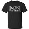It's In My DNA Los Angeles Kings T Shirts.jpg