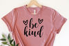 Be Kind Shirt, Be Kind,Inspirational Shirt,Kind Heart Shirt, Motivational Tee, Positive T-Shirt.jpg