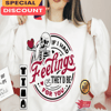 If I Had Feelings They'd Be For You Womens Valentine Shirts.jpg