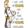 I Will Love My Redskins Here Or There, I Will Love My Redskins Everywhere Svg, Dr Seuss Svg, Sport Svg, Digital download.jpg
