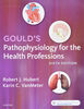Latest 2023 Goulds Pathophysiology For The Health Professions 6th Edition By Hubert Test Bank  All Chapters Included (6).jpg