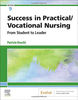 Latest 2023 Success in Practical Vocational Nursing 9th Edition Knecht Test bank  All chapters (1).jpg