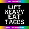 QG-20240113-2134_Funny Workout Gift for Men Distressed Lift Heavy Eat Tacos Tank Top 1203.jpg