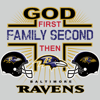 God First Family Second Then Baltimore Ravens SVG.png