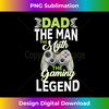 LC-20240114-13737_Gamer Dad The Man The Myth Gaming Legend father's day men 1228.jpg