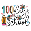 0301241080-100-days-of-school-back-to-school-png-0301241080png.png