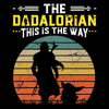 The Dadalorian This Is The Way - Baby Yoda Star Wars Vintage Mando SVG.png
