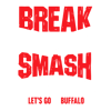 1601242010-break-tables-smash-expectations-lets-go-buffalo-svg-1601242010png.png