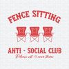 ChampionSVG-2203241098-fence-sitting-anti-social-club-please-sit-overthere-svg-2203241098png.jpeg