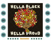 Black-Girl-Hella-Black-Hella-Proud-Png-BG04082021HT14.jpg