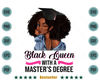 Black-Queen-With-A-Masters-Degree-Png-BG08092021HT6.jpg