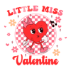 2401241111-cute-little-miss-valentine-funny-heart-svg-2401241111png.png