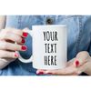 Custom Mug, Personalized Mug, Large Mug, Personalized Ceramic Coffee or Tea Mug, Custom Text, Name, Or Photo Mug, 11oz o.jpg