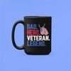 Dad Veteran Mug, Veteran Gifts, Dad Hero Veteran Legend, Father Veteran, Navy Veteran, Air Force Veteran, Army Veteran,.jpg