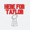 Here For Taylor Football Super Bowl SVG.jpeg