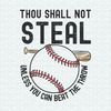 Thou Shall Not Steal Unless You Can Beat The Throw SVG.jpeg