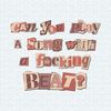 ChampionSVG-Can-You-Play-A-Song-With-A-Fucking-Beat-SVG.jpg