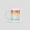 Retired Cat Lover Gifts, Retired Cat Owner Mug, Retirement Cat Coffee Cup, Under New Management See Cat for Details, Fun.jpg