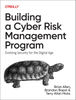 PDF-EPUB-Building-a-Cyber-Risk-Management-Program-Evolving-Security-for-the-Digital-Age-by-Brian-Allen-Download.jpg