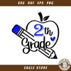2th Grade Apple Svg, First Day of School Svg, 2th Grade.jpg