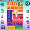 Good Material A Novel by Dolly Alderton.jpg