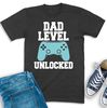 Dad Level Unlocked Shirt, Pregnancy Announcement To Husband, Gamer Dad Shirt, New Dad Gift, Gaming Baby Reveal Tee, Daddy To Be Sweatshirt.jpg