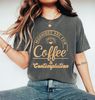 Mornings Are For Coffee And Contemplation Shirt,.jpg