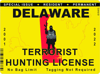 Delaware Terrorist Hunting Permit Sticker Self Adhesive Vinyl License DE - C2828.png