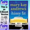 Hissy Fit By Mary Kay Andrews.jpg