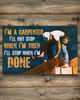 Carpenter - I'll Stop When I'm Done Horizontal Poster.jpg