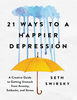 21 Ways to a Happier Depression - Seth Swirsky – best selling.jpg